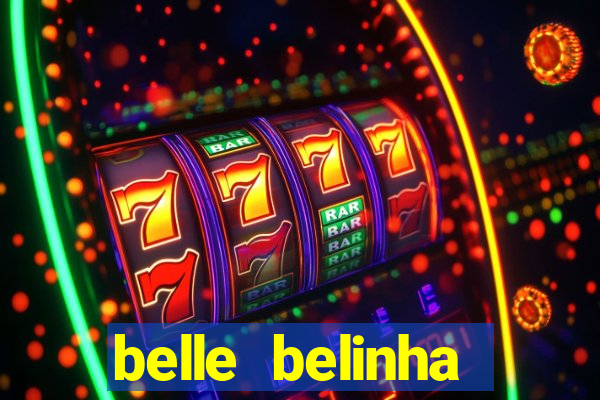 belle belinha vazados gratis